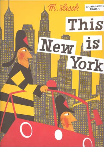 This Is New York by Miroslav Sasek