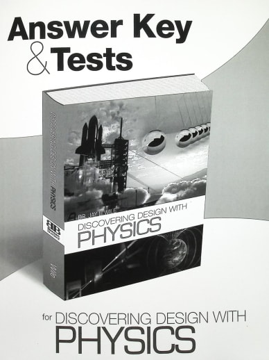 Discovering Design with Physics Answer Key & Tests