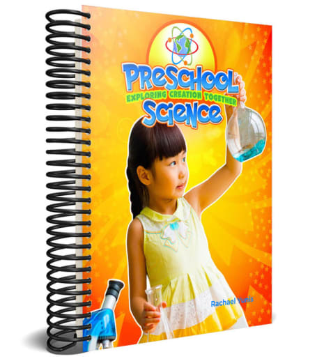 Preschool Science: Exploring Creation Together All-In-One