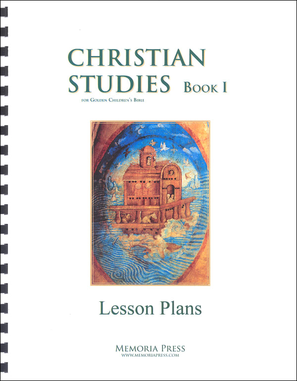 Christian Studies 1: 1 Year Pace Lesson Plans