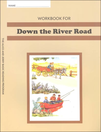 Workbook for Down the River Road Grade 2 (Alice and Jerry Basic Reading Program)