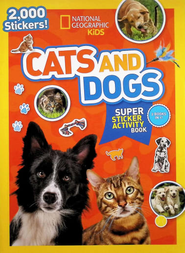National Geographic Kids Cats and Dogs Super Sticker Activity Book
