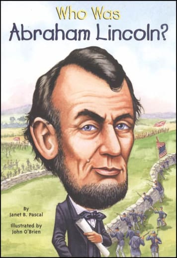 Who Was Abraham Lincoln?