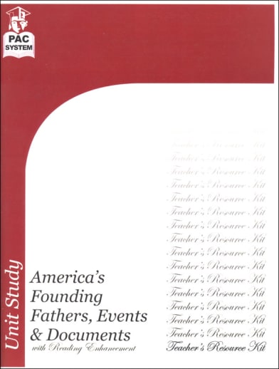 America's Founding Fathers, Events & Documents Teacher Resource Kit