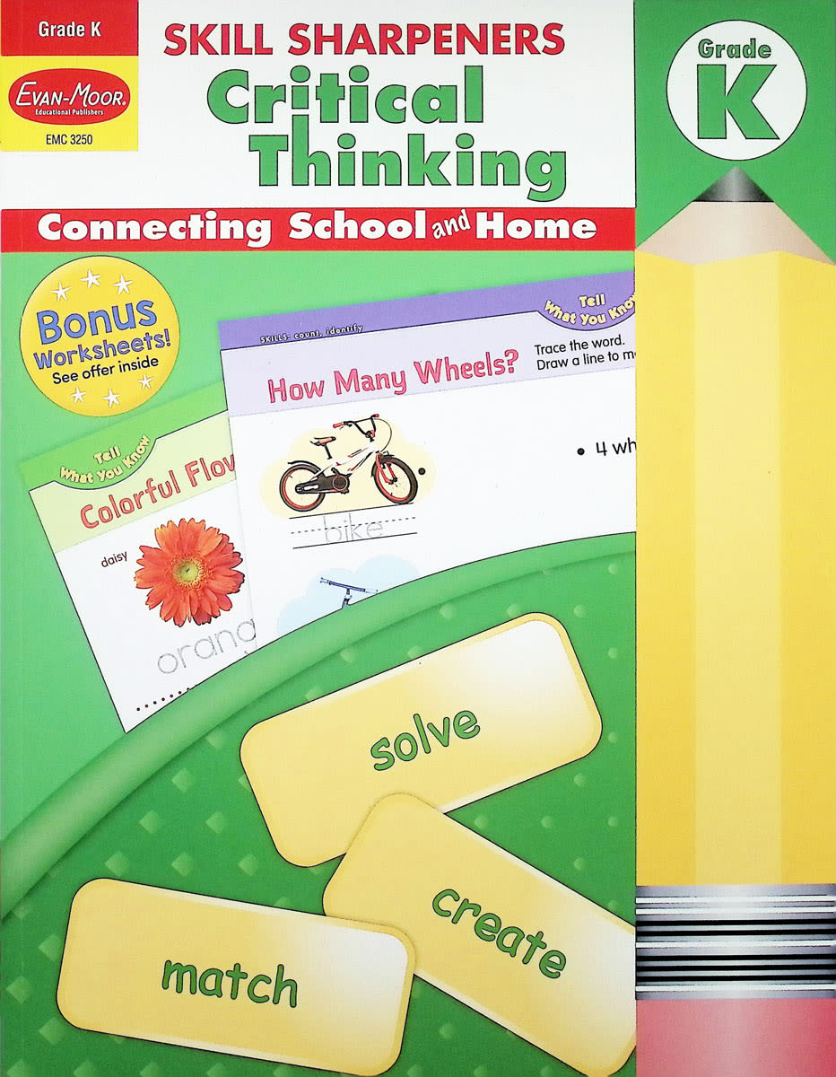 Skill Sharpeners: Critical Thinking - Grade K