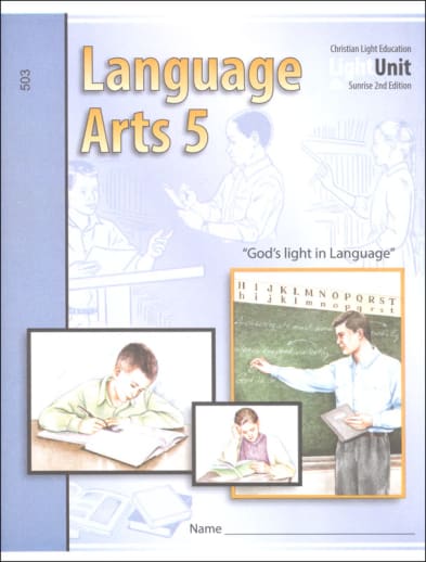 Language Arts LightUnit 503 Sunrise 2nd Edition