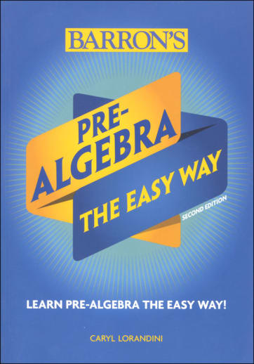 Pre-Algebra: The Easy Way (Second Edition)