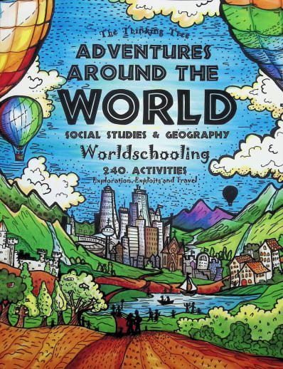 Adventures Around the World - Social Studies & Geography: Worldschooling