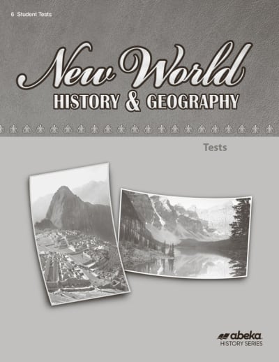 Abeka New World History and Geography Student Test Book