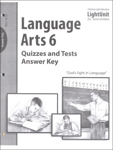Language Arts LightUnit 601-610 Quizzes and Tests Answer Key Sunrise 2nd Edition