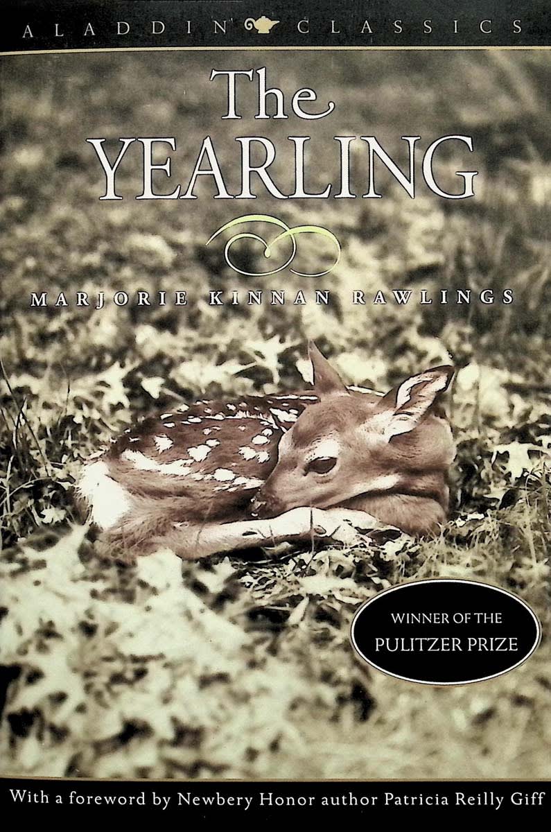 The Yearling by Marjorie Kinnan Rawlings (Aladdin Classics)