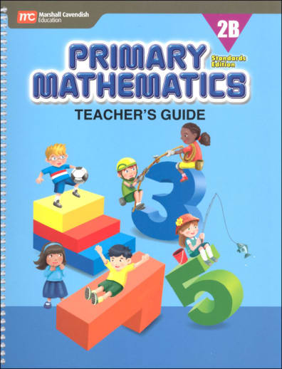Primary Mathematics Teacher's Guide 2B Standards Edition