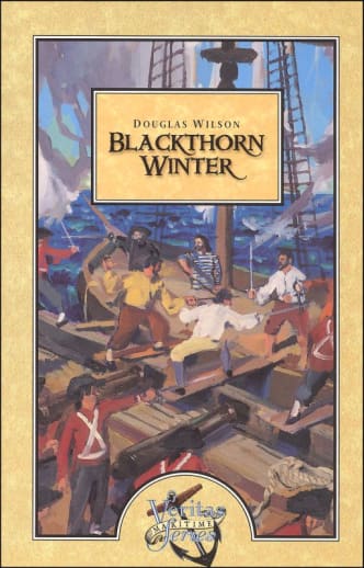 Blackthorn Winter by Douglas Wilson