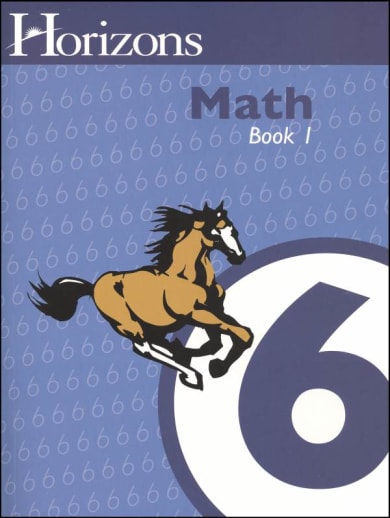 Horizons Math 6 Book 1