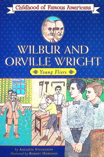 Wilbur & Orville Wright (Childhood of Famous Americans)