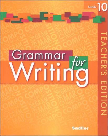 Grammar for Writing Teacher's Edition Grade 10