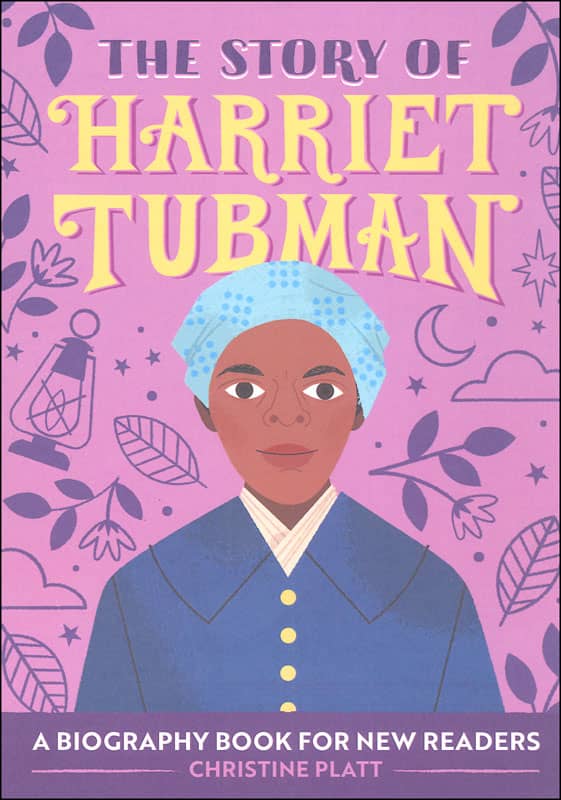 Story of Harriet Tubman (Biography Book for New Readers)