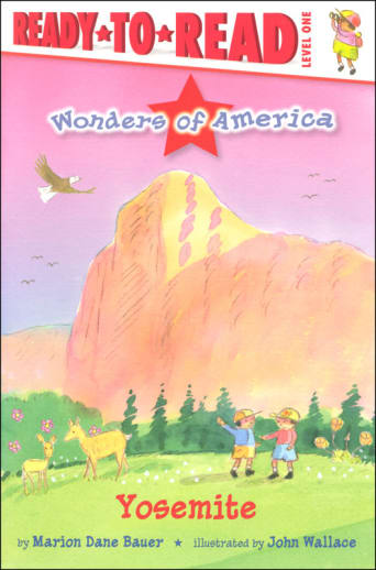 Wonders of America: Yosemite (Ready-to-Read Level 1)