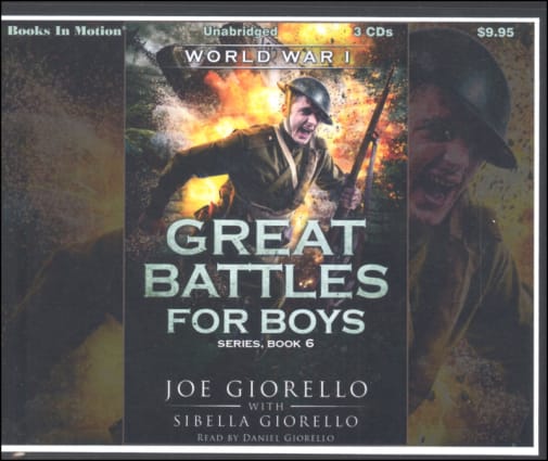 World War 1 Audiobook CDs (Great Battles for Boys Audiobook CDs)