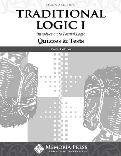 Memoria Press Traditional Logic 1 Quizzes and Tests