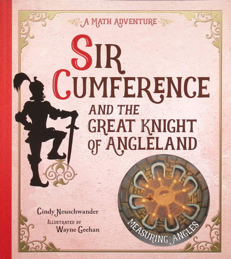 Sir Cumference and Great Knight of Angleland