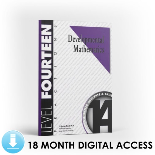 Developmental Math: Level 14 Student Workbook | Fractions: Concepts and Skills (18 Month Access)
