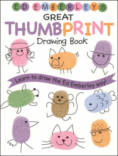 Ed Emberley's Great Thumbprint Drawing Book