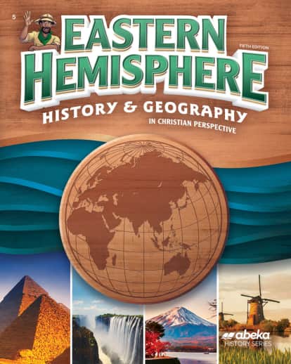 Abeka Eastern Hemisphere History and Geography