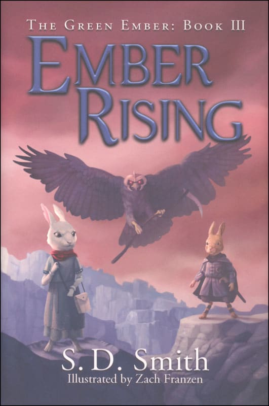 Ember Rising - Book III (Green Ember Series) Hard Cover