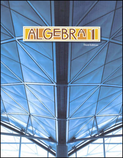 BJU Press Algebra 1 Student Text 3rd Edition (copyright update)