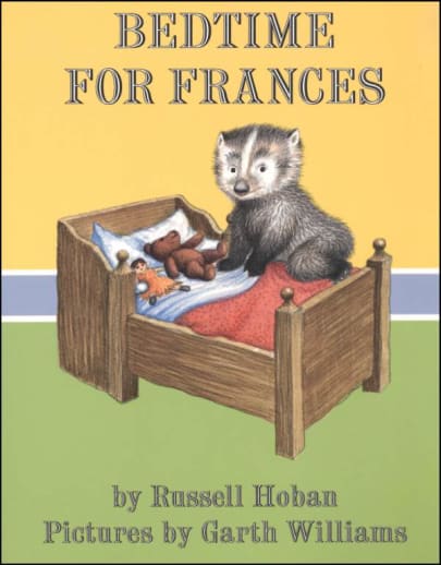 Bedtime for Frances by Russell Hoban