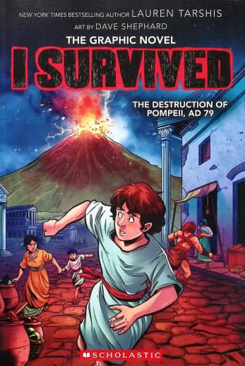I Survived the Destruction of Pompeii, AD 79 (I Survived Graphic Novel #10)