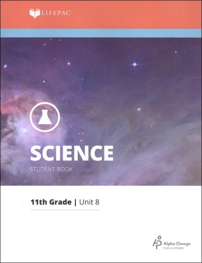 Science 11 Lifepac - Unit 8 Worktext
