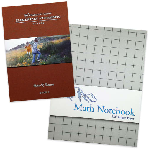 Charlotte Mason Elementary Arithmetic Book 4 with Grid Notebook