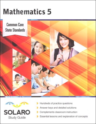 Common Core Mathematics Grade 5 (SOLARO Study Guide)