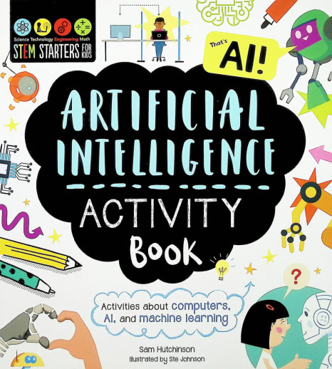 STEM Starters For Kids Artificial Intelligence Activity Book