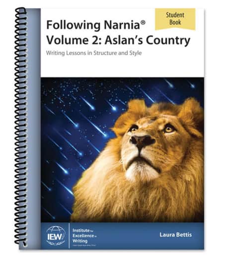 IEW Following Narnia Volume 2: Aslan's Country Student Book