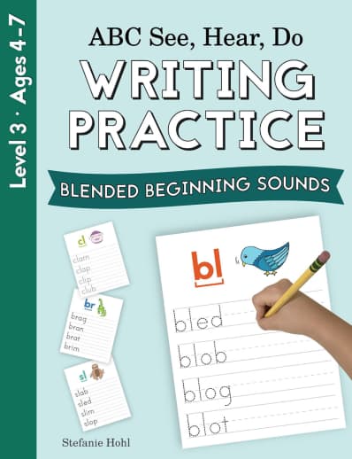 ABC See, Hear, Do: Level 3 - Writing Practice Blended Beginning Sounds