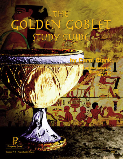 The Golden Goblet Study Guide | Progeny Press