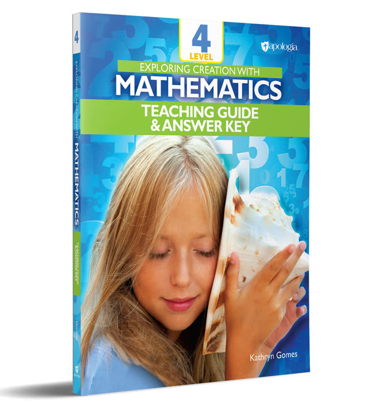 Exploring Creation with Mathematics, Level 4 Teaching Guide & Answer Key