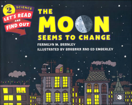 Moon Seems to Change (Let's Read and Find Out Science Level 2)