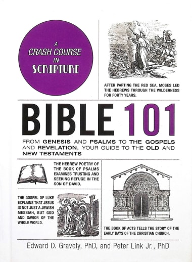 Bible 101 - Crash Course in Scripture