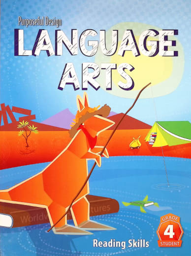 Purposeful Design Language Arts: Grade 4 Reading Skills Student Edition