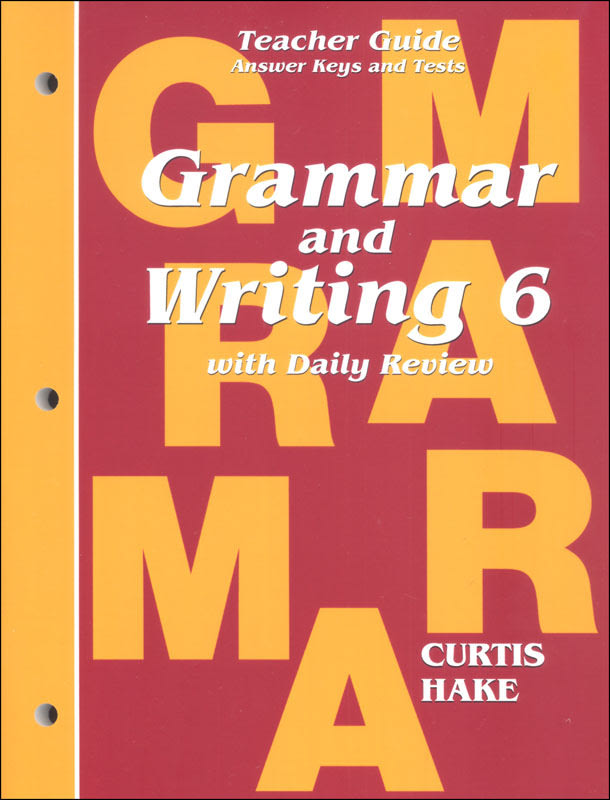 Grammar & Writing 6 Teacher Guide: School Edition