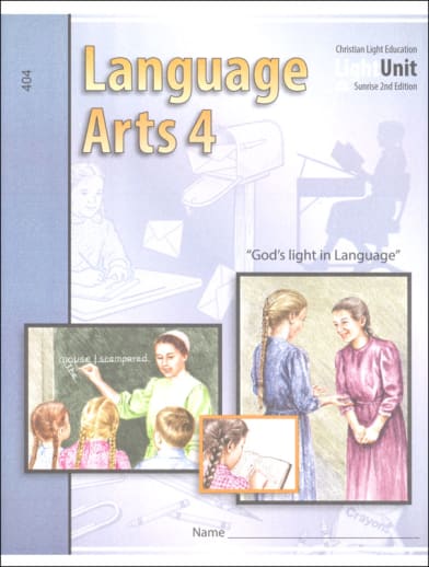 Language Arts LightUnit 404 Sunrise 2nd Edition