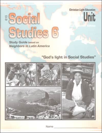 Christian Light Social Studies 610 LightUnit Sunrise Edition