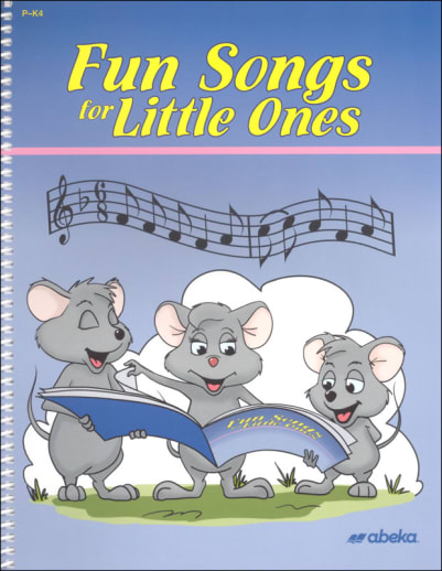 Abeka Fun Songs for Little Ones Book