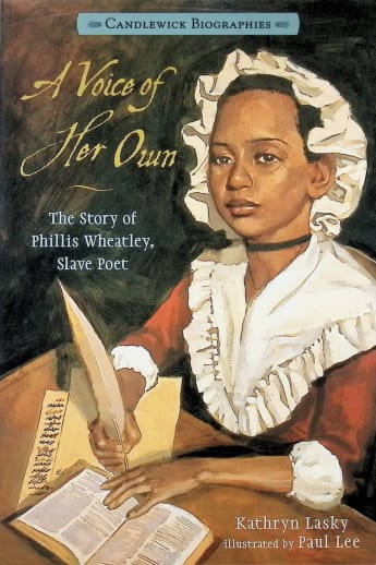 Voice of Her Own: Story of Phillis Wheatley, Slave Poet (Candlewick Biographies)