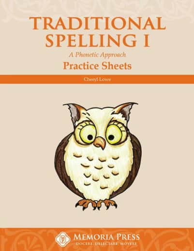 Memoria Press Traditional Spelling Practice Sheets 1
