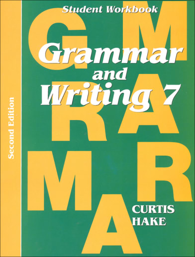 Grammar & Writing 7 Student Workbook 2ED